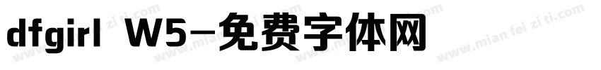 dfgirl W5字体转换
